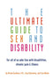 The Ultimate Guide To Sex and Disability